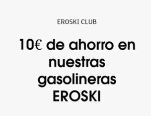 10€ de descuento en gasolineras Eroski
