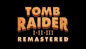 Trilogía TOMB RAIDER Remasterizada (Steam)