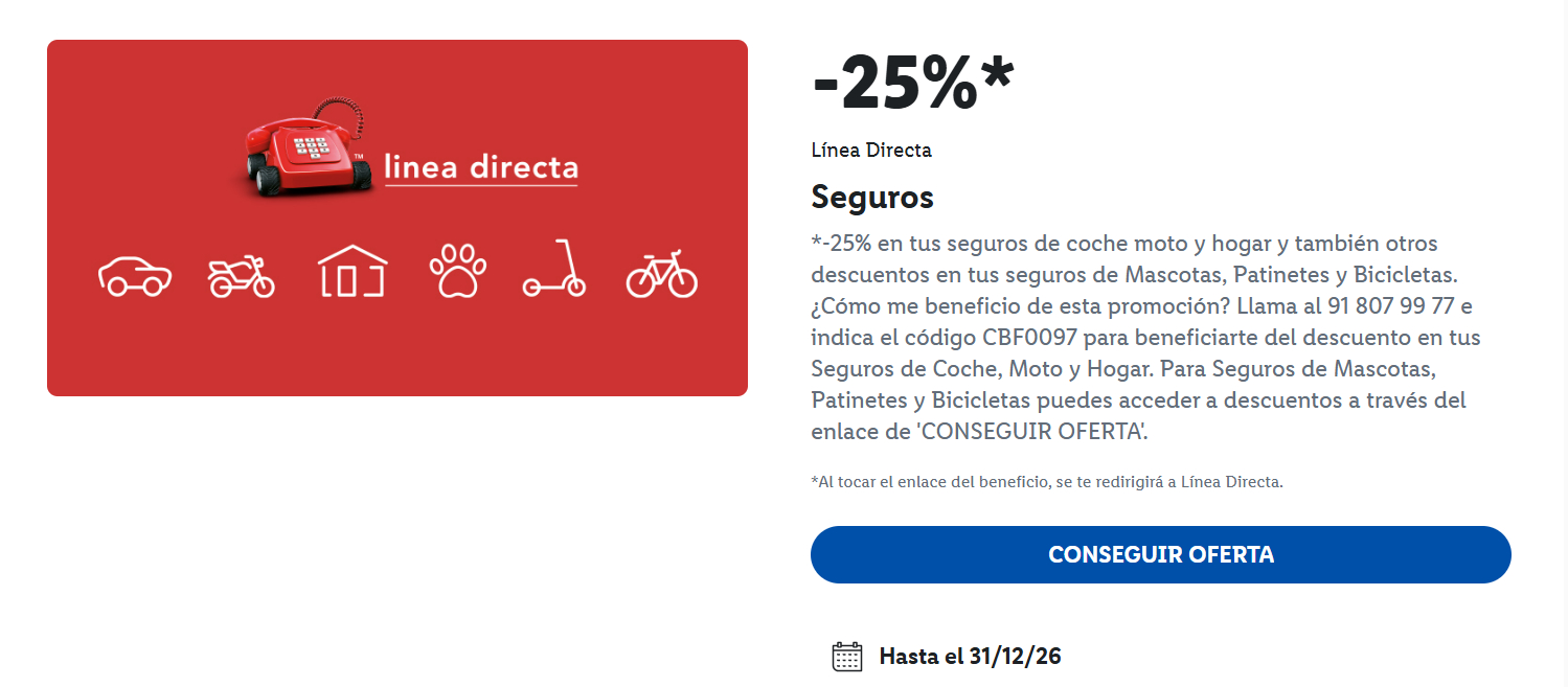 ¡-25% de descuento en tus seguros de Coche, Moto y Hogar,Mascota y bici con Línea Directa y Lidl Plus!
