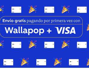Wallapop Envíos Gratis si pagas con Visa [primera vez]