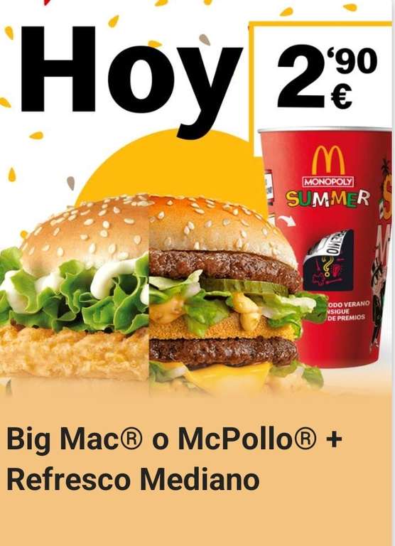 Oferta Flash - Big Mac o McPollo+ Refresco Mediano por 2,90€