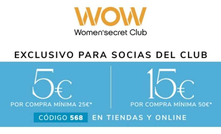 Women'Secret: Descuento de 5€ en compras de 25€ o 15€ en compras de 50€