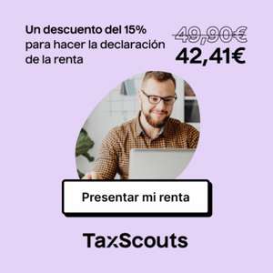 Taxscouts: 15% descuento para realizar tu declaración de la renta