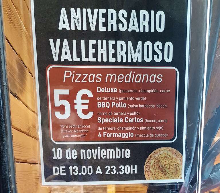 Pizzas medianas a 5 € (Aniversario Vallermoso)