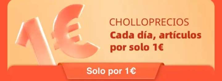 CHOLLO-PRECIOS A 1€ VIERNES 9, 12 y 16h