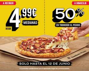 Domino's Pizza descuento 50% a domicilio. (4,99 a recoger en local)