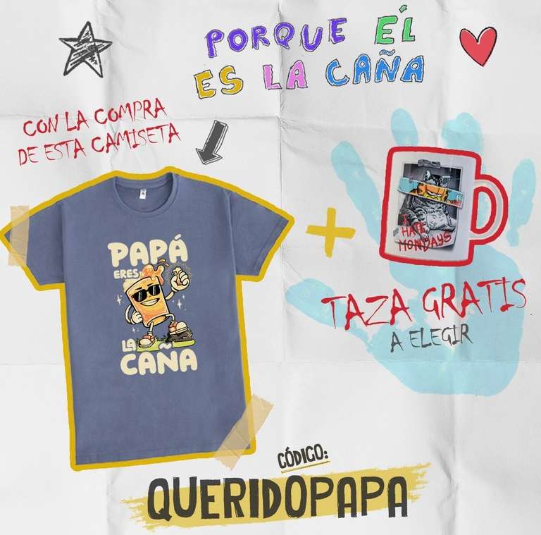 Pampling: TAZA GRATIS a elegir comprando la camiseta "Papá eres la caña".