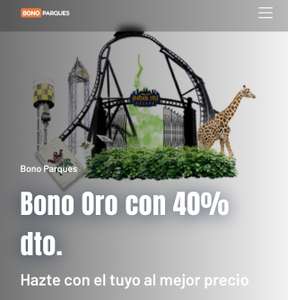 Bono Parque Oro con 40% descuento