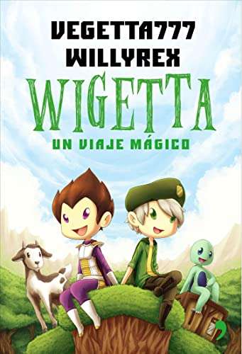 1. Wigetta: Un viaje mágico de Willyrex y 3 más Kindle Flash Ebook