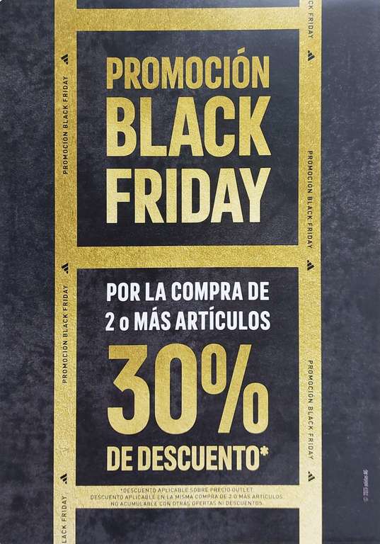 Del 24 al 26 de Noviembre, 30% de descuento por la compra de 2 o mas artículos en adidas FO Leganés