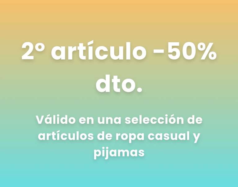 2°Unidad al 50% en pijamas y ropa casual mujer en Tezenis