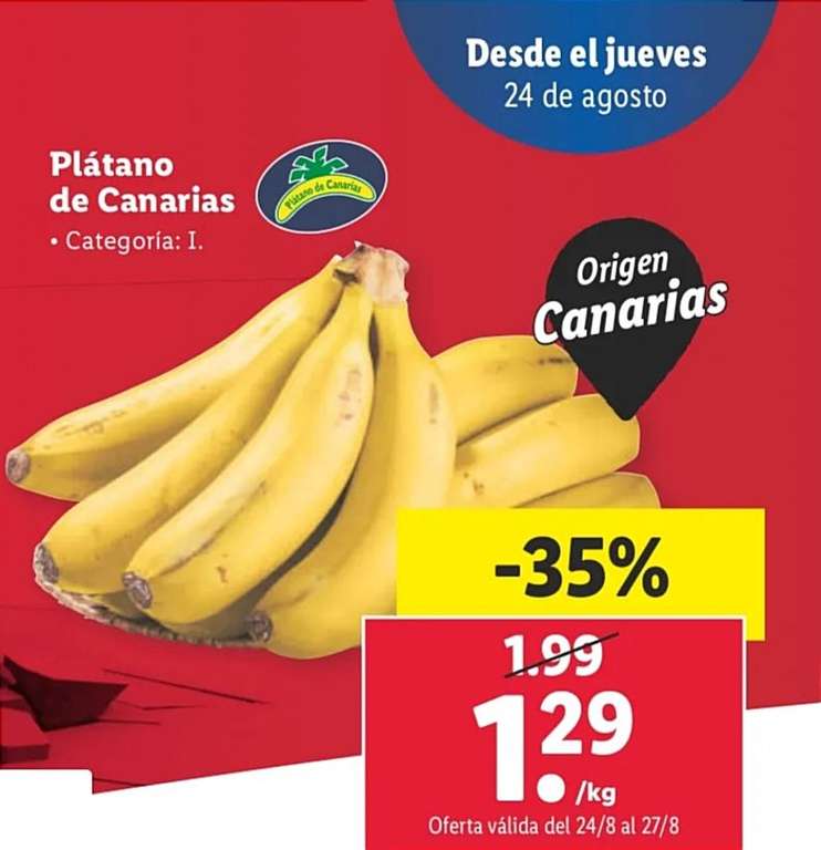 Plátano de Canarias a 1,29€/kg en Lidl. (24/08)
