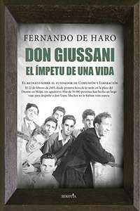 Don Giussani. El ímpetu de una vida Versión Kindle de Fernando de Haro Izquierdo (Autor)
