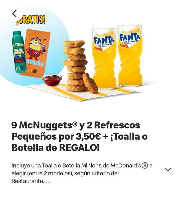McDonald's oferta 9 nuggets, 2 refrescos pequeños y 1 toalla o botella Minions por 3,50 en la app