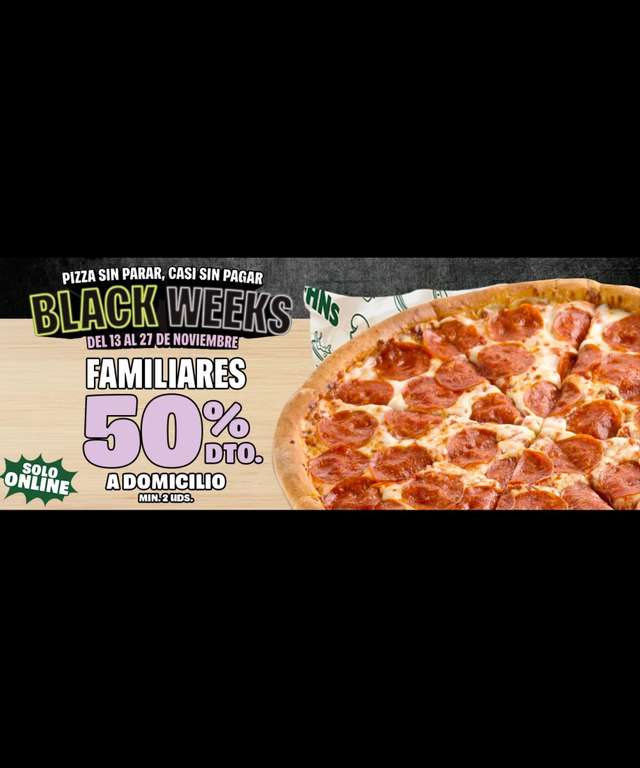 PAPA JOHN'S 2 pizzas familiares ×14'38€ a domicilio