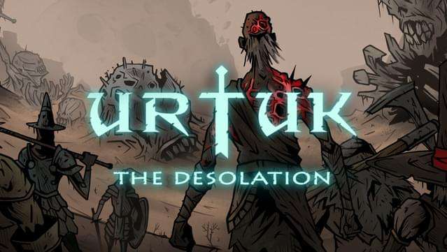 Urtuk the Desolation