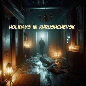 Holidays in Khrushchevsk, Empire of Empires [PC]