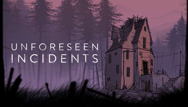 Unforeseen Incidents (Steam)