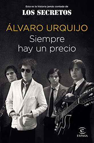 Siempre hay un precio (NO FICCIÓN) - Álvaro Urquijo - libro electrónico