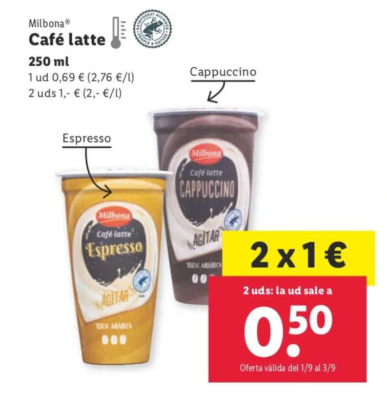 Café latte 250ml, espresso o capuccino marca Lidl 2 por 1€ (del 1 al 3 de septiembre)