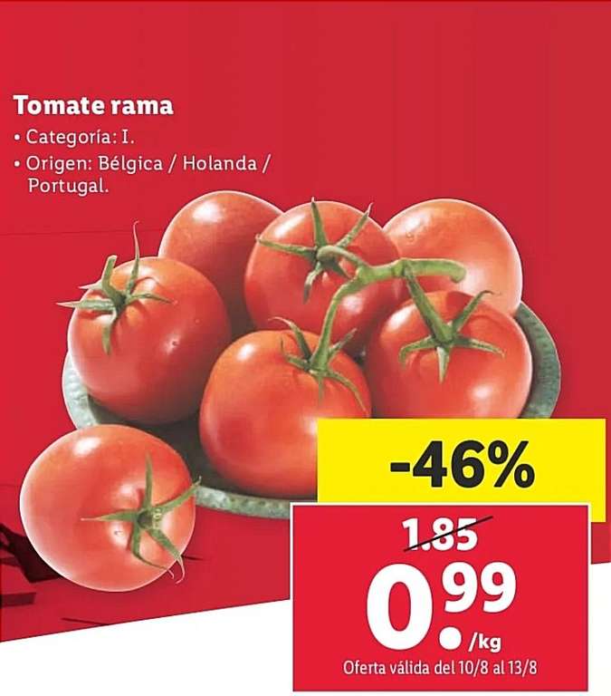 Tomate Rama a 0,99€/kg en Lidl (del 10/8 al 13/8)