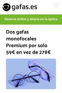 Dos gafas monofocales Premium por solo 59€ en vez de 278€
