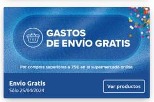 Carrefour: ENVÍO GRATIS para compras a partir de 75€ en el supermercado online