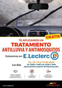 GRATIS Tratamiento anti-lluvia y antimosquitos E.Leclerc Salamanca