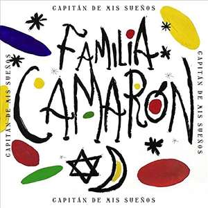 Capitán De Mis Sueños Familia Camarón CD
