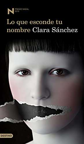 “Lo que esconde tu nombre” de Clara Sánchez Ebook Kindle