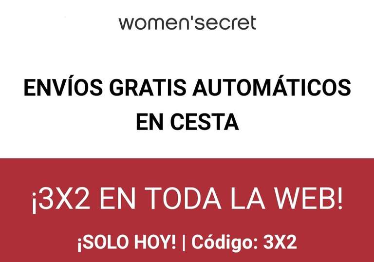 Women'Secret: 3x2 en TODO + ENVÍO GRATIS sin mínimo [Solo hoy]