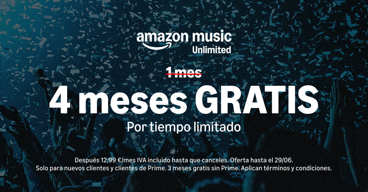 GRATIS :: 4 meses de Amazon Music Unlimited | Individual o Familiar | 3 meses de Kindle Unlimited | -4 Meses Audible (+2 Títulos Gratis)