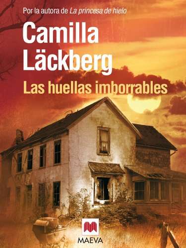 Las huellas imborrables (Los crímenes de Fjällbacka nº 5) De Lackberg Ebook kindle