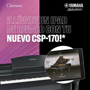 iPad de regalo con el piano Yamaha CSP-170