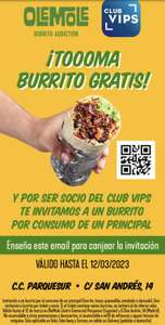 Burrito de regalo al consumir un principal (OleMole Parquesur, Socios VIP)