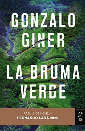 La bruma verde: Premio de Novela Fernando Lara 2020 / eBook