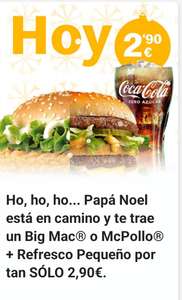 Oferta Flash - Big Mac o McPollo+ Refresco Pequeño por solo 2,90€