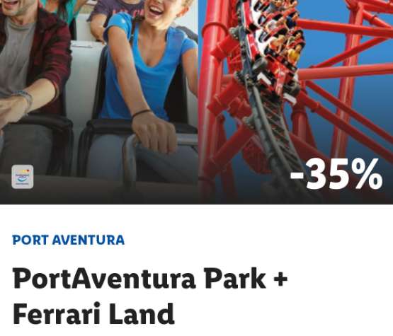 35% de DESCUENTO en Port Aventura + Ferrari Land. (Usando app Lidl Plus)