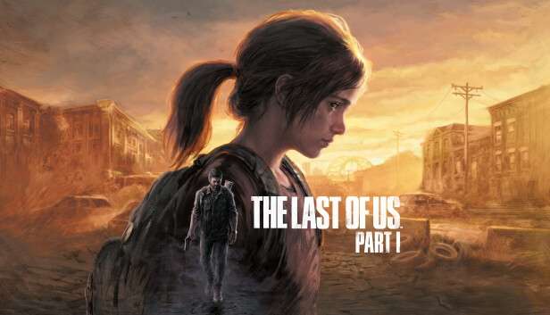 The Last of Us Part I [PC]