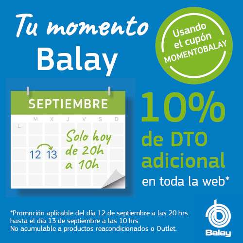 Noche Balay: 10% EXTRA + 10€