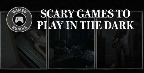 Scary Games To Play In The Dark [Steam] - Humble Bundle