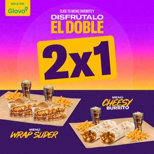 2x1 Menús Cheesy Burrito o Wrap Slider (TACOBELL)