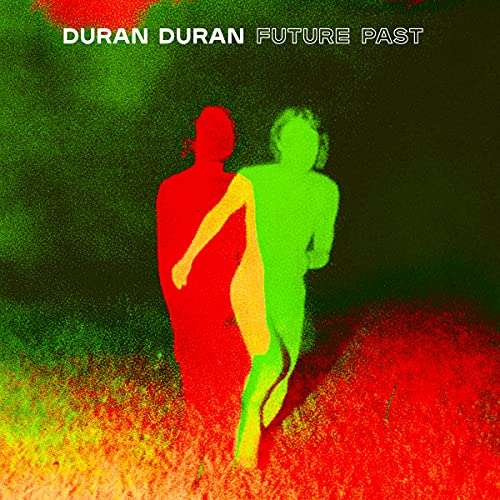 Album Duran Duran - Future Past