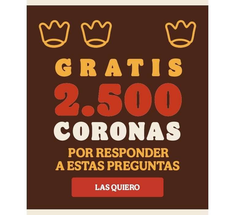 GRATIS 2.500 CORONAS POR RESPONDER A ESTAS PREGUNTAS