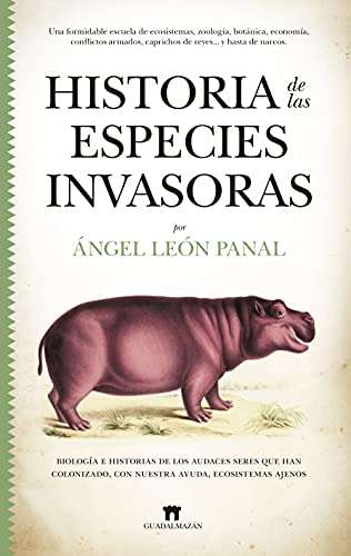 Historia de las especies invasoras - libro electrónico