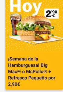 Big Mac o Mc Pollo y refresco pequeño por 2,90€