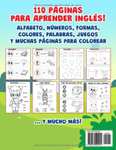 LIBRO PREESCOLAR MAXI: 110 páginas para aprender inglés. Alfabeto, números, colores, juegos, muchas páginas para colorear. De 4 a 7 años