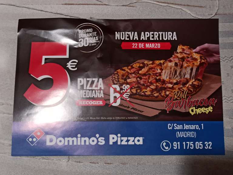 Inaguración Domino's Pizza Puente Alcocer (Villaverde, Madrid) medianas 5€ un mes.