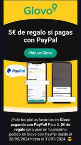 5€ de regalo pagando con PayPal en Glovo