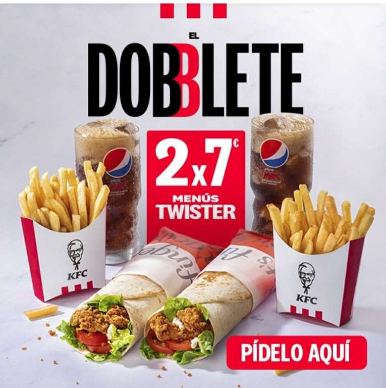(KFC) DOBLETE. 2X7 en menus Twister